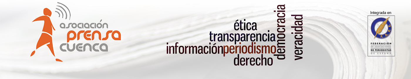 quiero Descarte Influyente Asociación de la Prensa de Cuenca – Web oficial de la AP Cuenca integrada  en la FAPE